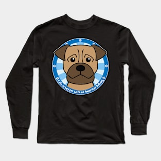 Life is Better With an American Bulldog Long Sleeve T-Shirt